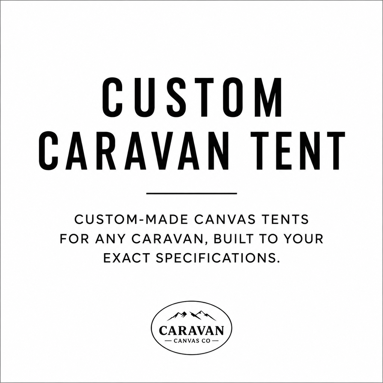Custom Caravan Tent